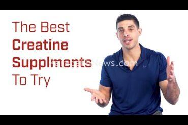 the-best-creatine-supplements:-for-bulking,-cutting,-weight-training-and-more