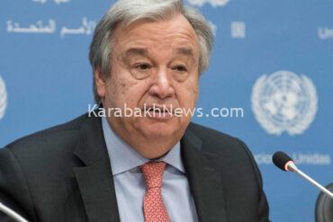 un-secgen-calls-on-azerbaijan-and-armenia-to-resolve-all-issues-to-normalize-relations